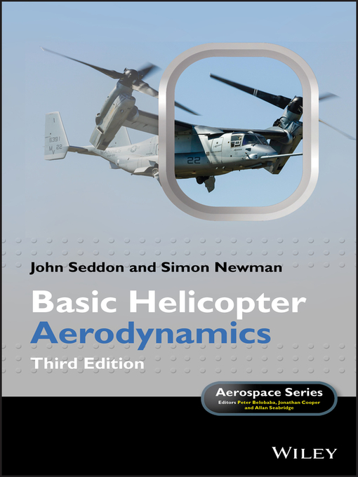 Title details for Basic Helicopter Aerodynamics by John M. Seddon - Wait list